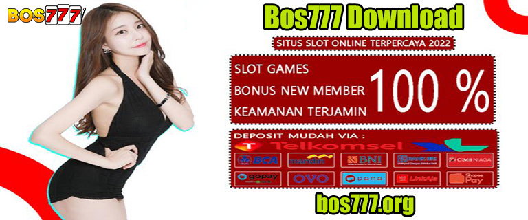 Bos777 Download